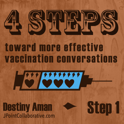 4 Steps toward more effective vaccination conversations